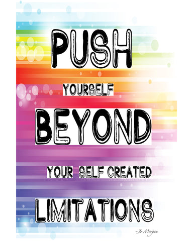 Push Yourself Beyond Your Self Created Limitations-Canvas Quote Art